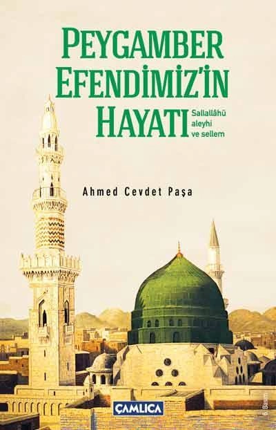 Peygamber Efendimizin Hayatı Ciltli, Çamlıca Basım Yayın