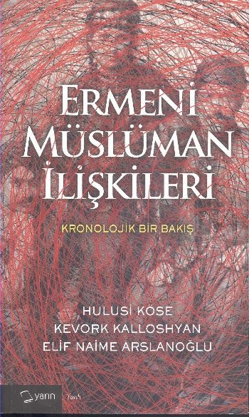 Ermeni Müslüman İlişkileri, ,