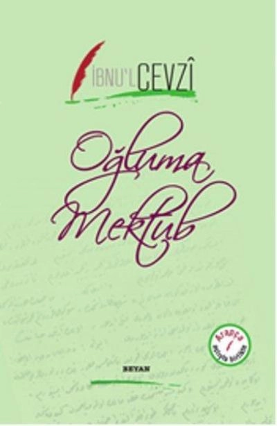 Oğluma Mektub, İbn-i Kayyım El-Cevziyye