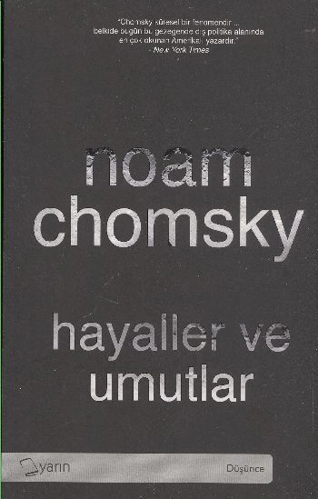 Hayaller Ve Umutlar, Noam Chomsky