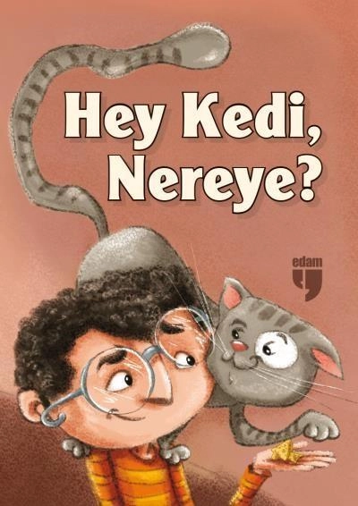 HEY KEDİ NEREYE
