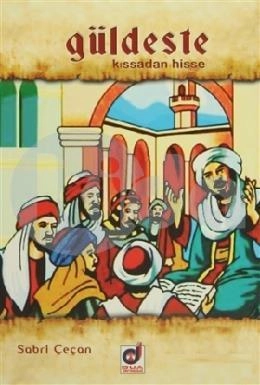 Güldeste Kıssadan Hisse, Sabri Çeçan