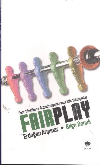 Fair Play, Erdoğan Arıpınar,Bilge Donuk