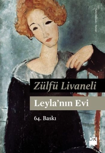 Leyla'nın Evi, Zülfü Livaneli, Doğan Kitap
