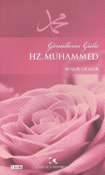 Gönüllerin Gülü Hz. Muhammed, Aynur Uraler