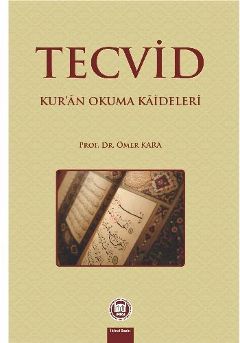 Tecvid Kur'an Okuma Kaideleri, Ömer Kara