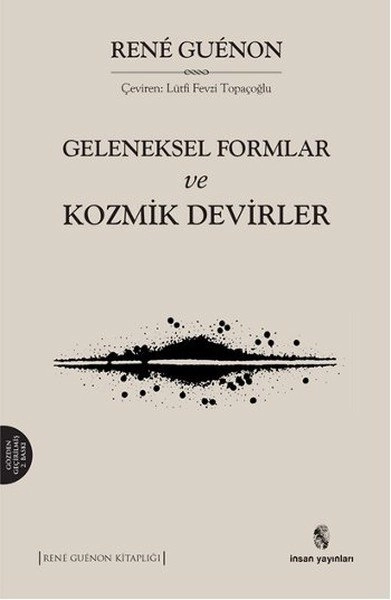 Geleneksel Formlar Ve Kozmik Devirler, İnsan Yayınları