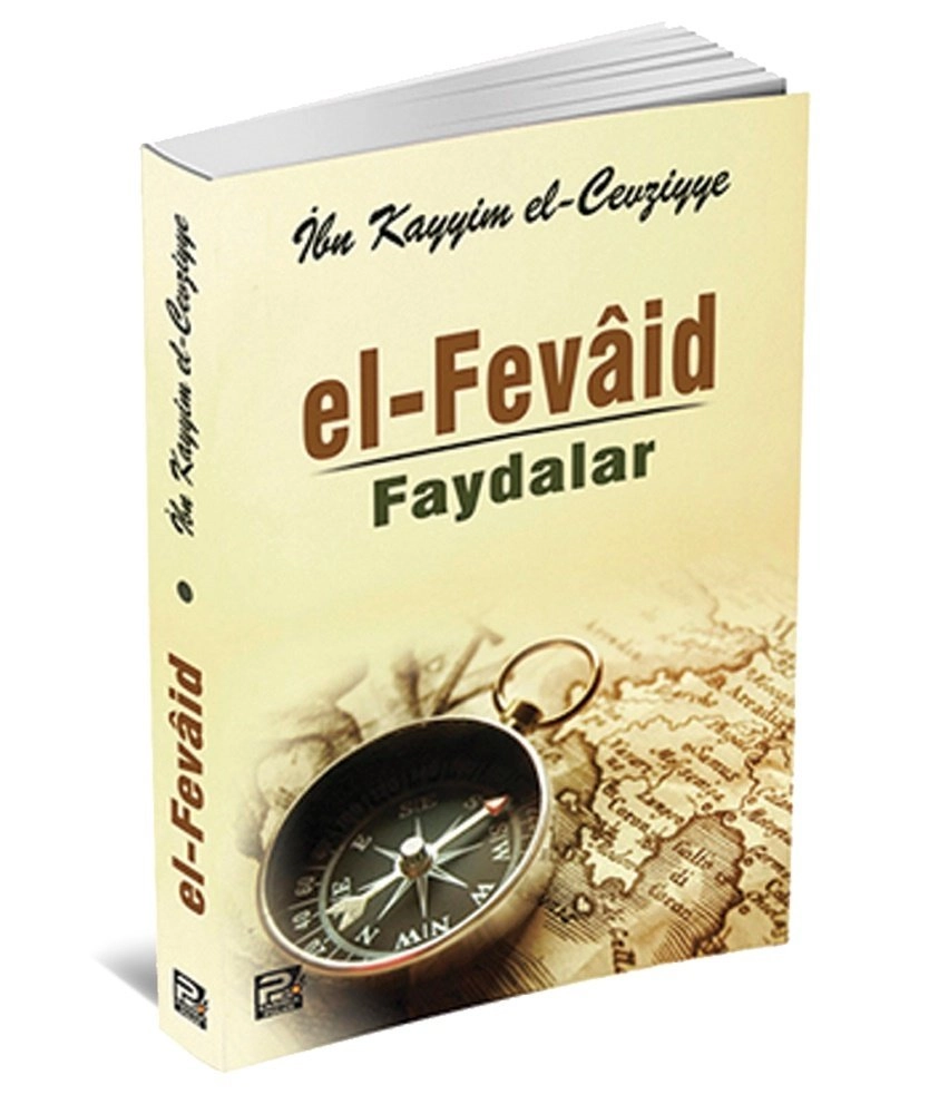 El Fevaid (Faydalar), İbn Kayyım El Cevziyye