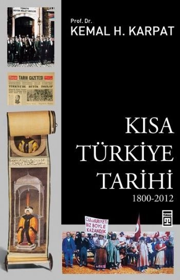Kısa Türkiye Tarihi (1800-2012), Kemal H. Karpat
