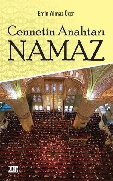 Cennetın Anahtarı Namaz, Kitap Dünyası