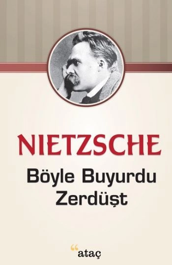 Böyle Buyurdu Zerdüşt, Nıetzsche