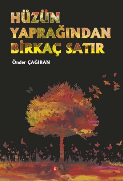 Hüzün Yaprağında Birkaç Satır, Kimlik Yayınları