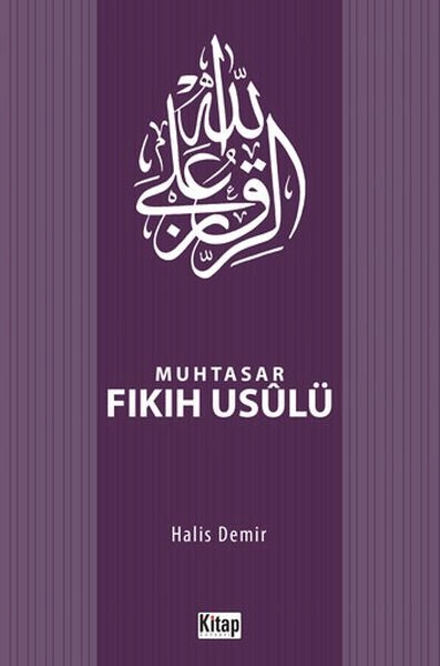 Muhtasar Fıkıh Usulü, Halis Demir