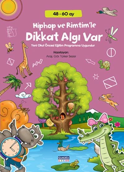 Hiphop ve Rimtimle Dikkat Algı Var 48 60 Ay, Çamlıca Basım Yayın