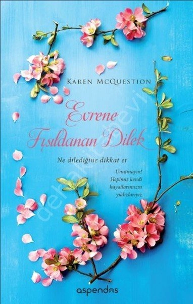 Evrene Fısıldanan Dilek, Karen McQuestion