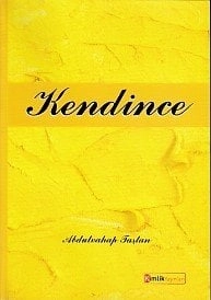 Kendince, Kimlik Yayınları