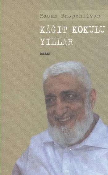 Kağıt Kokulu Yıllar, Asım Öz