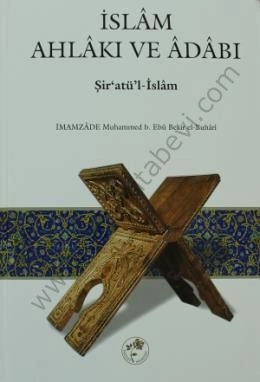 İslam Ahlakı ve Adabı (Ciltli), Şiratül İslam, Fazilet Neşriyat