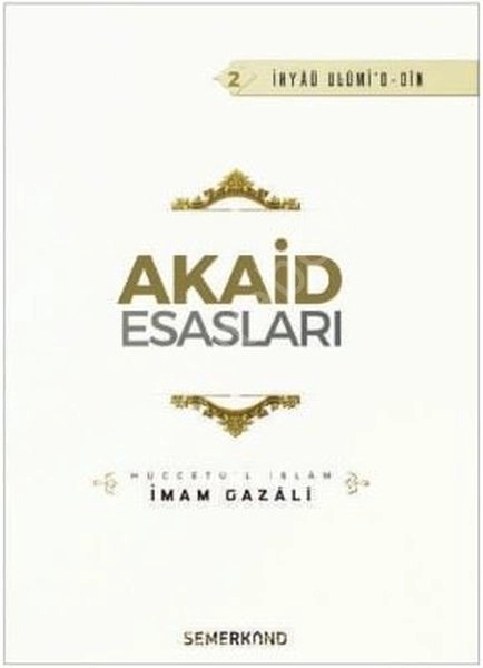 Akaid Esasları, İmam-ı Gazali