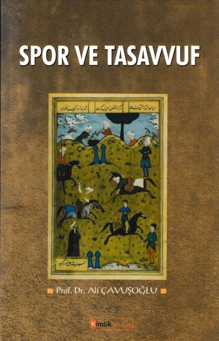 Spor Ve Tasavvuf, Kimlik Yayınları