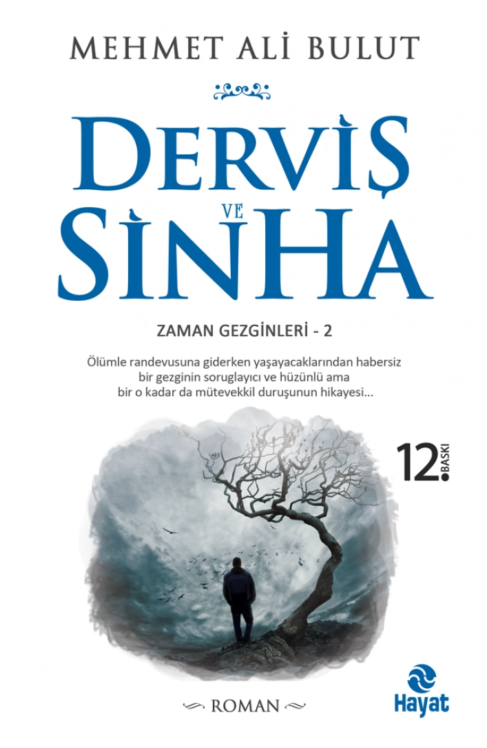 Derviş ve Sinha, Mehmet Ali Bulut