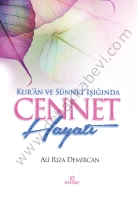 Kurân ve Sünnet Işığında Cennet Hayatı, Ali Rıza Demircan