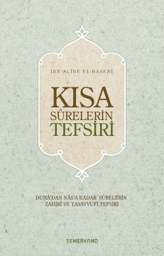 Kısa Surelerin Tefsiri | Ciltli, Semerkand Yayınları