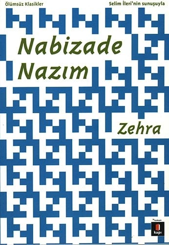 Zehra, Nabizade Nazım