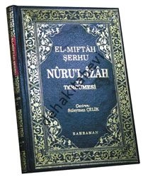 Nurul İzah - El Miftah Şerhi  (Şamua, Büyük Boy, Kahraman Yayınları