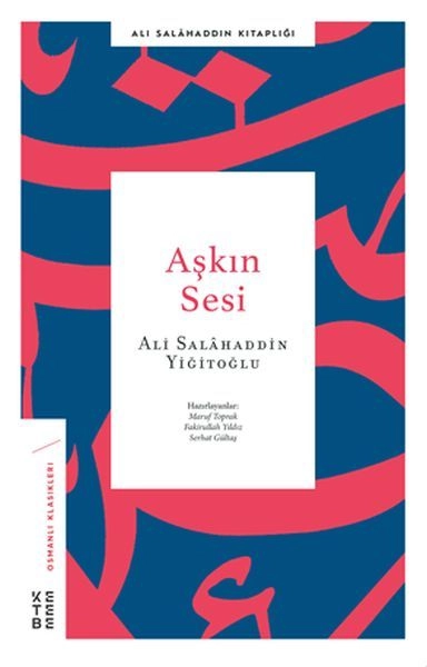 Aşkın Sesi, Ali Salahaddin Yiğitoğlu
