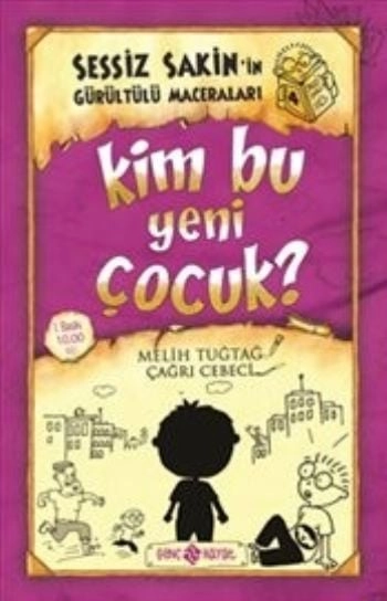 Sessiz Sakinin Gürültülü Maceraları 4 Kim Bu Yeni Çocuk