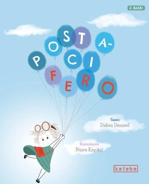 Postacı Fero, Didem Demirel