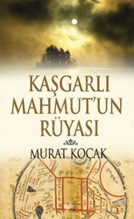 Kaşgarlı Mammut'Un Rüyası