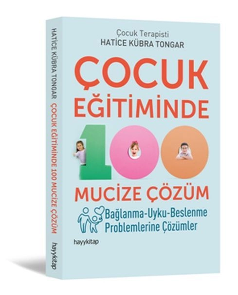 Çocuk Eğitiminde 100 Mucize Çözüm, Hayy Kitap