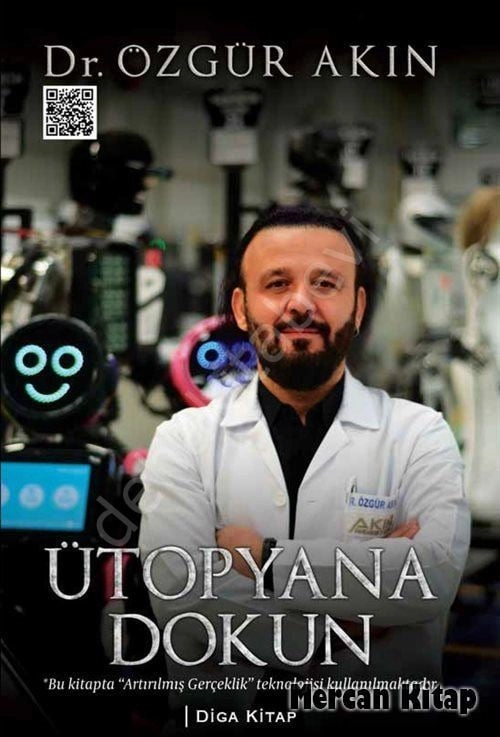Ütopyana Dokun, Dr. Özgür Akın, Diga Kitap