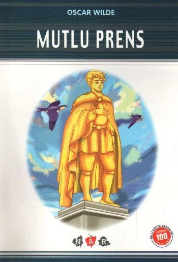 Mutlu Prens, Oscar Wilde