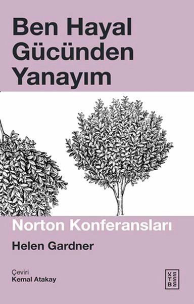 Ben Hayal Gücünden Yanayım, Helen Gardner