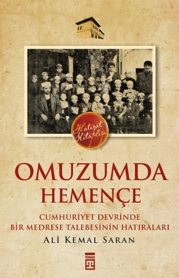 Omuzumda Hemençe, Ali Kemal Saran
