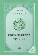 Edebü'd Dünya ve'd Din (Karton Kapak), İmam Maverdi