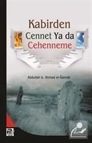 Kabirden Cennete Ya da Cehenneme, Beyaz Karınca Yayınları