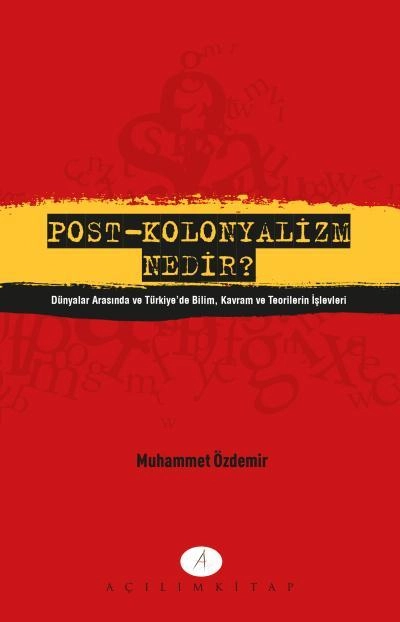 post-kolonyalizm nedir