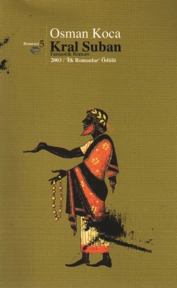 Kral Suban, Osman Koca