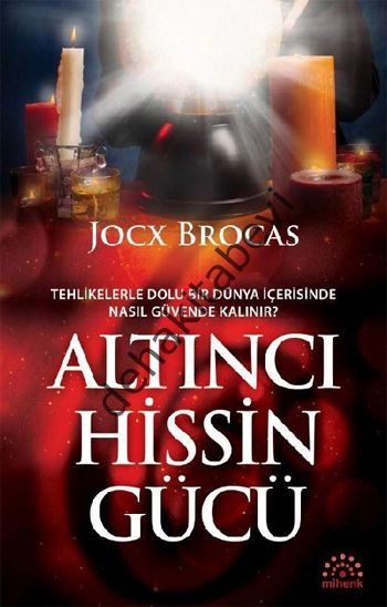 Altıncı Hissin Gücü, Jocx Brocas, Mihenk Kitap