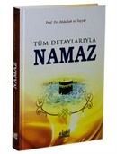Tüm Detaylarıyla Namaz (Ciltli) Es-Salat