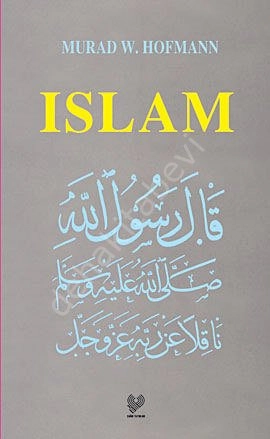 Islam , ( İngilizce ), Murad Wilfried Hofmann