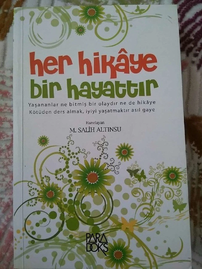 Her Hikaye Bir Hayattır, M. Salih Altınsu
