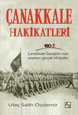 Çanakkale Hakikatleri, Ulaş Salih Özdemir