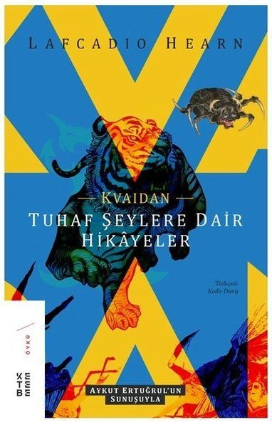 Kvaidan Tuhaf Şeylere Dair Hikayeler, Lafcadio Hearn