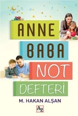 Anne Baba Not Defteri, M. Hakan Alşan