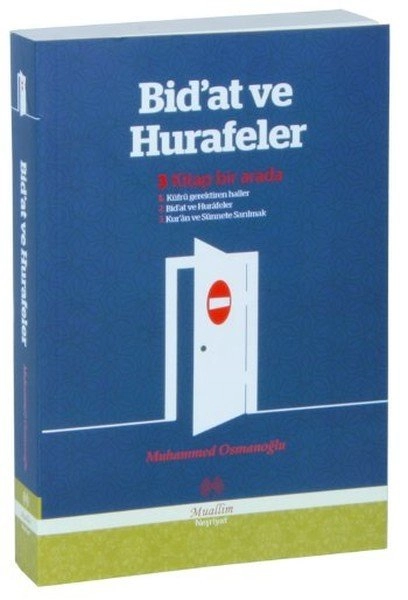 Bid'at ve Hurafeler (3 Kitap Birarada) Muhammed Osmanoğlu